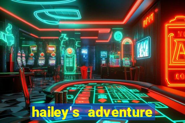 hailey's adventure mod unlimited money